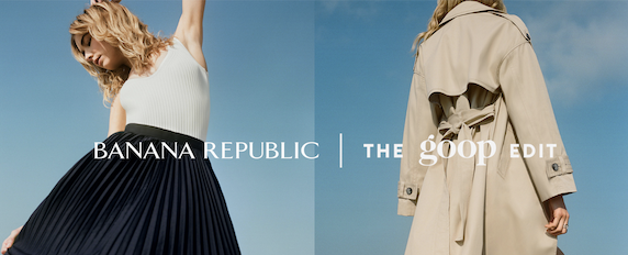 goop Continues Partnership with Banana Republic, Celebrating Female ...