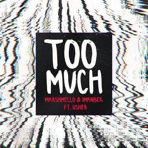 Marshmello and Imanbek Release “Too Much” Featuring Usher
